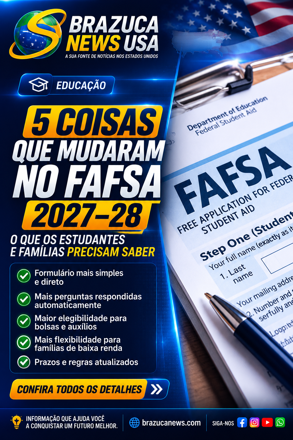FAFSA 2027-28 abre em outubro e ficou mais simples para quem já preencheu.