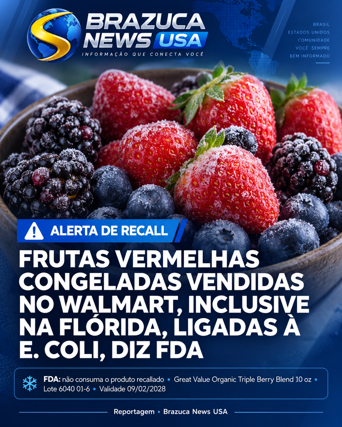 Recall de frutas vermelhas congeladas com E. coli chega ao Walmart de 26 estados e Porto Rico