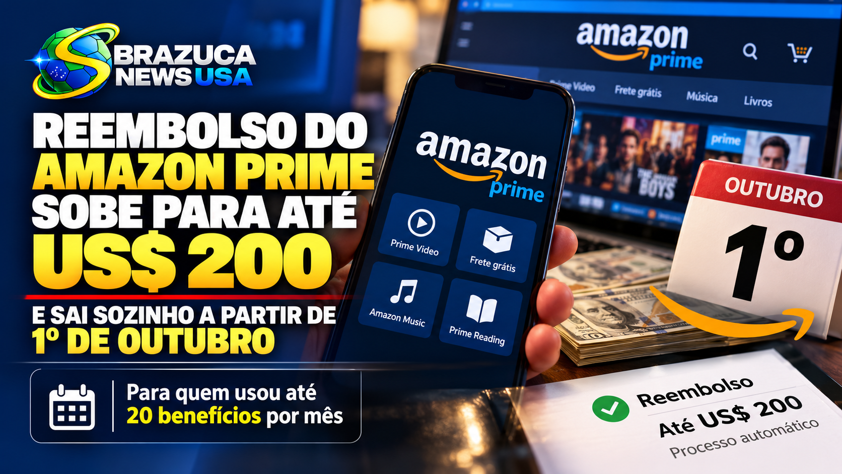 Reembolso do Amazon Prime sobe para até US$ 200 e sai sozinho a partir de 1º de outubro para quem usou até 20 benefícios