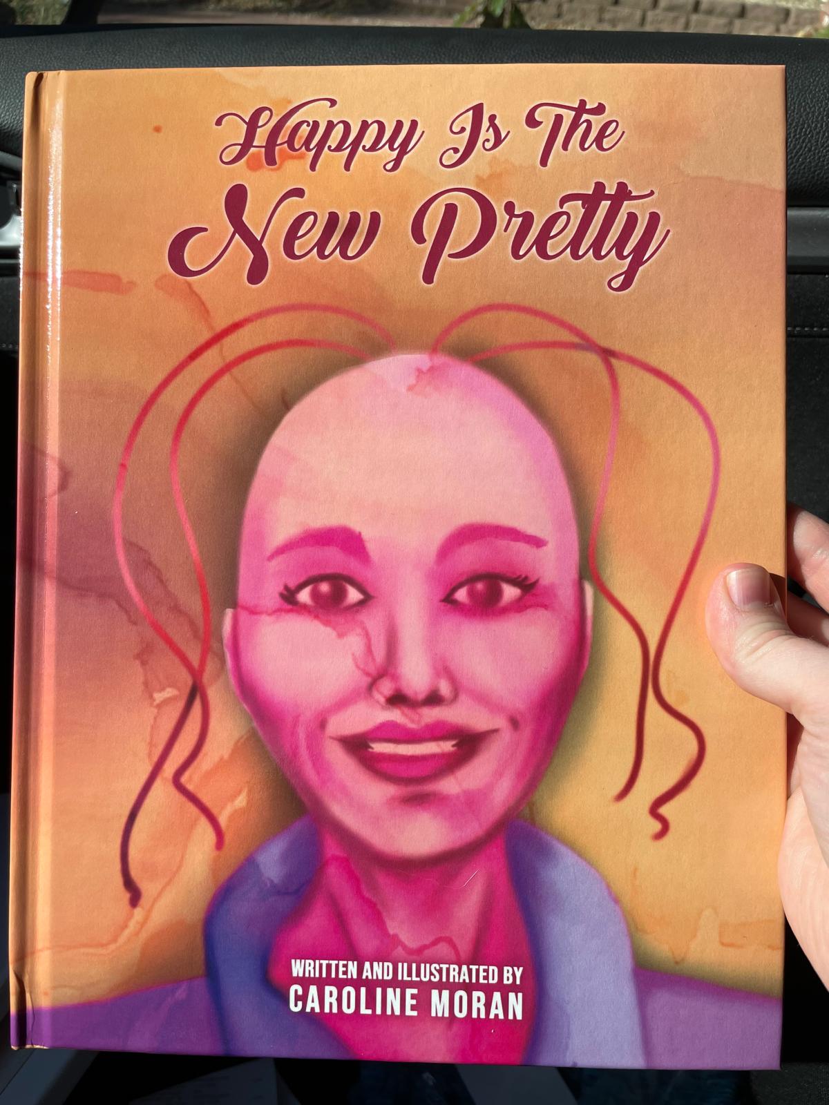 Capa do livro infantil Happy Is the New Pretty, escrito e ilustrado por Caroline Moran
